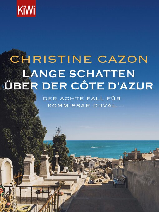 Title details for Lange Schatten über der Côte d'Azur by Christine Cazon - Available